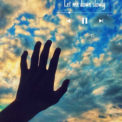 Let Me Down Slowly