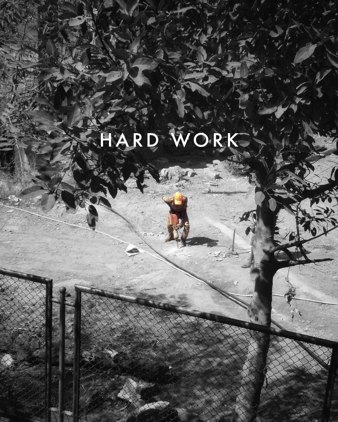 Hard Work