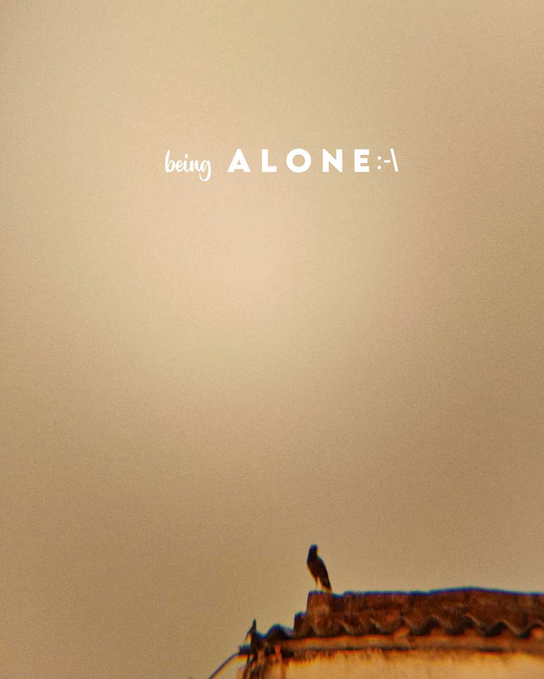being alone 