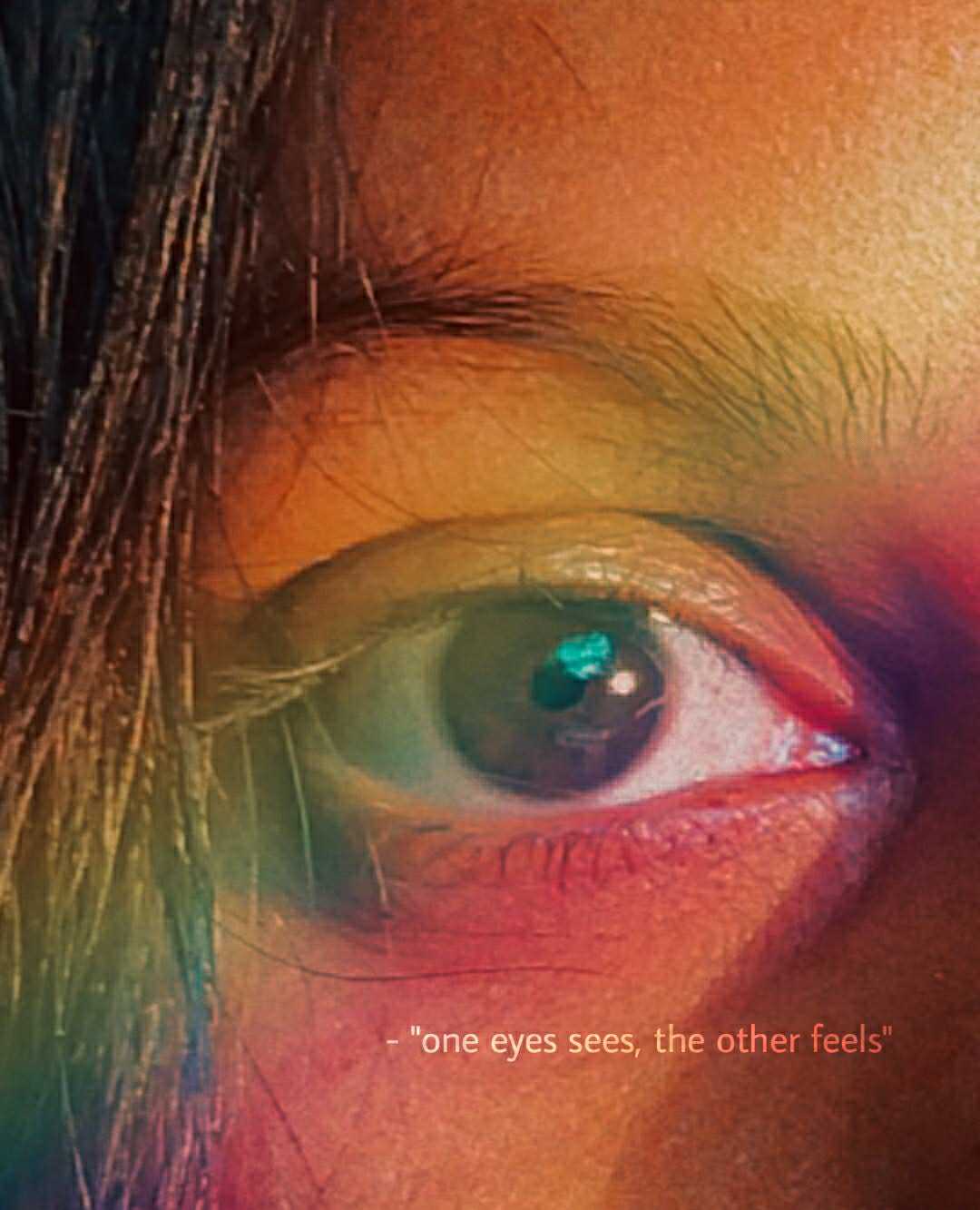 Our eyes reveal what our tongue could never express